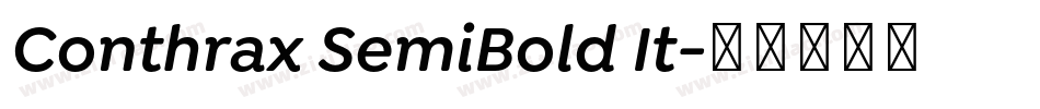 Conthrax SemiBold It字体转换